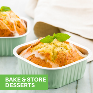Bake & Store Desserts