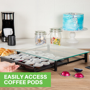 EASILY ACCESS COFFEE PODS